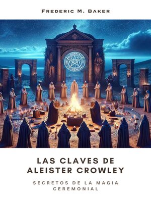 cover image of Las Claves de  Aleister Crowley